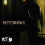 The Psycho Realm – 1997 – The Psycho Realm