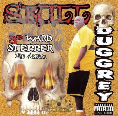 Skull Duggrey - 2000 - 3rd Ward Stepper