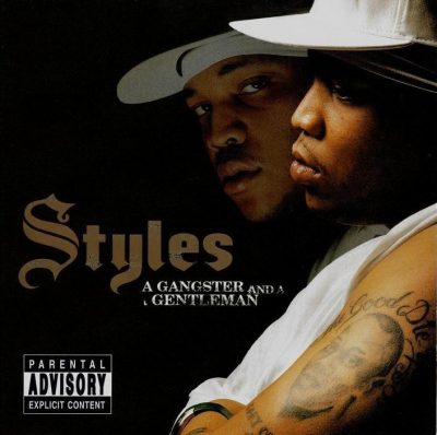 Styles P - 2002 - A Gangster And A Gentleman
