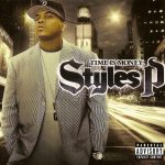 Styles P – 2006 – Time Is Money