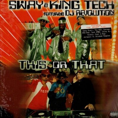 Sway & King Tech - 1999 - This Or That