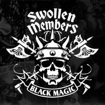 Swollen Members - 2006 - Black Magic