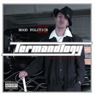 Termanology - 2005 - Hood Politics II