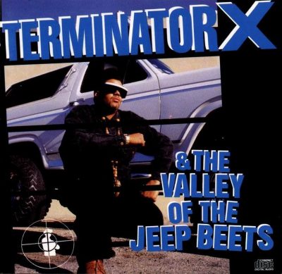 Terminator X - 1991 - Terminator X & The Valley of the Jeep Beats