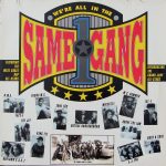 The West Coast Rap All-Stars – 1990 – We’re All In The Same Gang