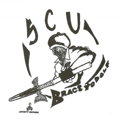 S.C.U. - 1998 - Brace Yo Delf