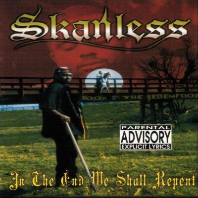 Skanless - 1999 - In The End We Shall Repent
