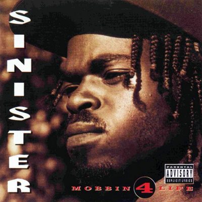 Sinister - 1994 - Mobbin 4 Life
