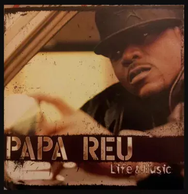 Papa Reu - Life And Music