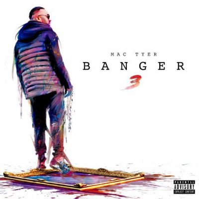 Mac Tyer - 2017 - Banger 3