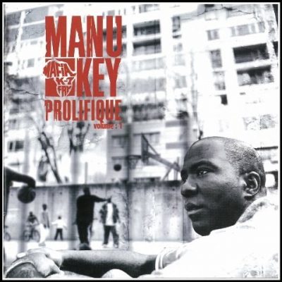 Manu Key - 2004 - Prolifique Vol. 1