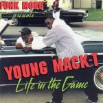 Young Mack-T – 1995 – Life In The Game (2021-Reissue)