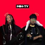 Mih-Ty – 2018 – Mih-Ty
