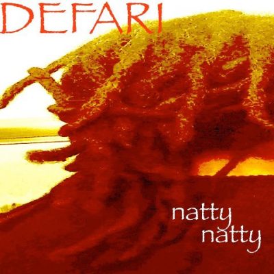 Defari - 2021 - Natty Natty EP