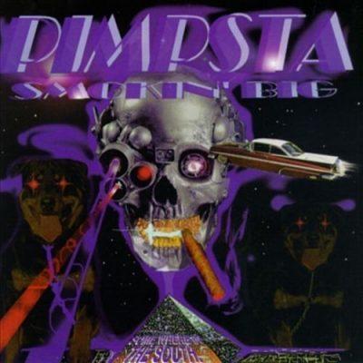 Pimpsta - 1998 - Smokin' Big