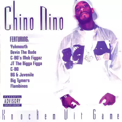 Chino Nino - Knockem Wit Game