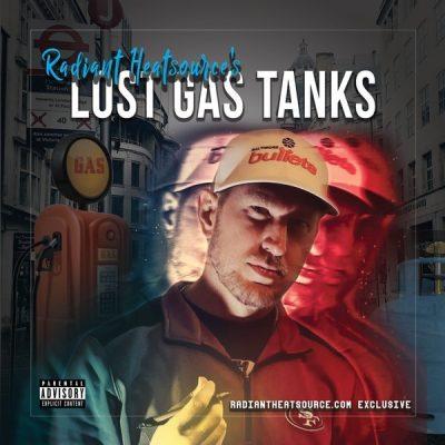 Radiant Heatsources - 2020 - Lost Gas Tanks