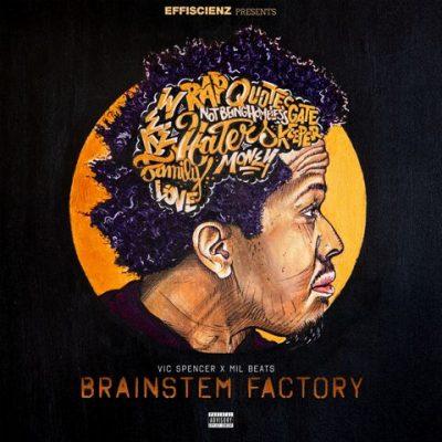 Vic Spencer - 2021 - Brainstem Factory