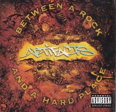 Artifacts - 1994 - Between A Rock And A Hard Place