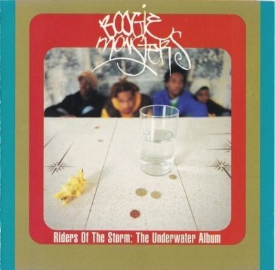 Boogiemonsters - 1994 - Riders Of The Storm: The Underwater Album