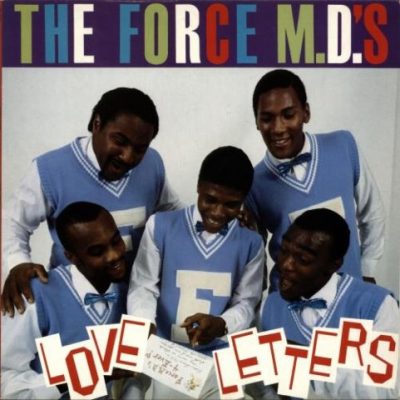 Force M.D.'s - 1984 - Love Letters (2006-Reissue)