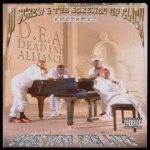 D.E.A. (Dead End Alliance) – 1998 – Screwed For Life