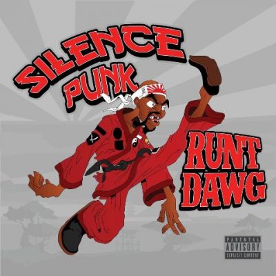 Runt Dawg - 2021 - Silence Punk