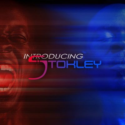 Stokley - 2017 - Introducing Stokley [24-bit / 88.2kHz]