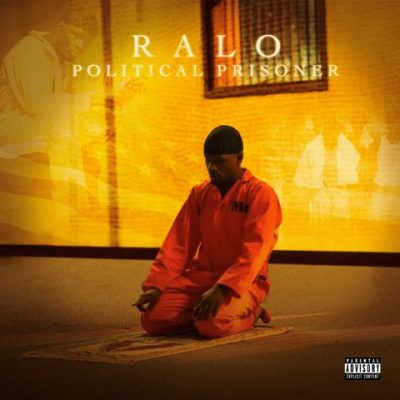 Ralo - 2021 - Political Prisoner