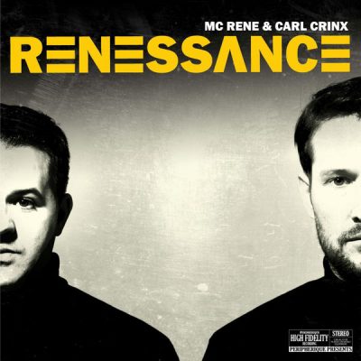 MC Rene & Carl Crinx - 2015 - Renessance