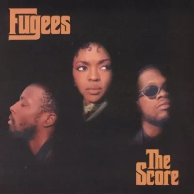 Fugees - The Score (2010-Reissue)