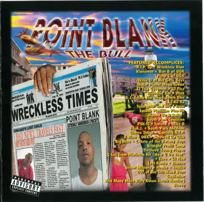 Point Blank The Bull - Bad Newz Travels Fast