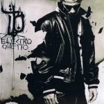 Bushido – 2004 – Electro Ghetto