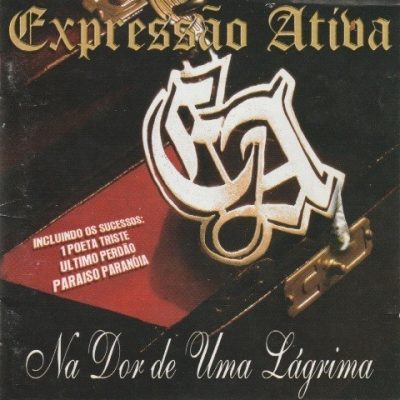 Expressão Ativa - 2003 - Na Dor de Lágrima