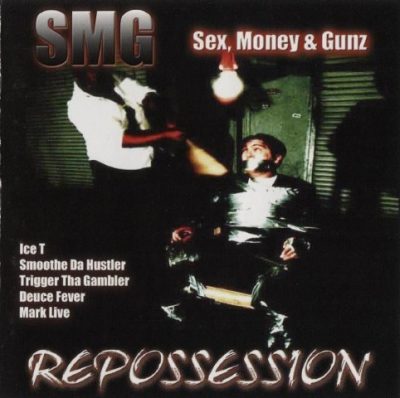 SMG (Sex, Money & Gunz) - 2004 - Repossession