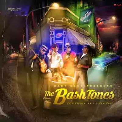 Baby Bash & The BashTones - Souldies Are Forever