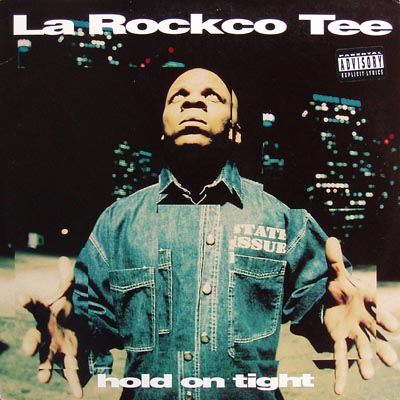 La Rockco Tee - 1994 - Hold On Tight