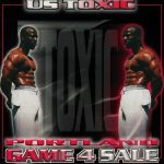 US Toxic – 1999 – Portland Game 4 Sale