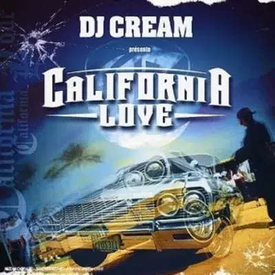 DJ Cream - California Love