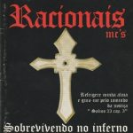 Racionais MC’s – 1997 – Sobrevivendo no Inferno