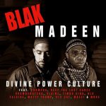 Blak Madeen – 2012 – Divine Power Culture
