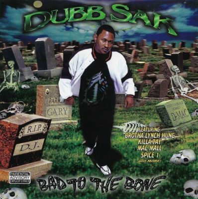 Dubb Sak - 1999 - Bad To The Bone