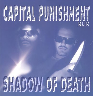 Capital Punishment Klik - 1997 - Shadow Of Death (2021-Remastered)