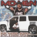 Mo-Hen – 2003 – Po This Out