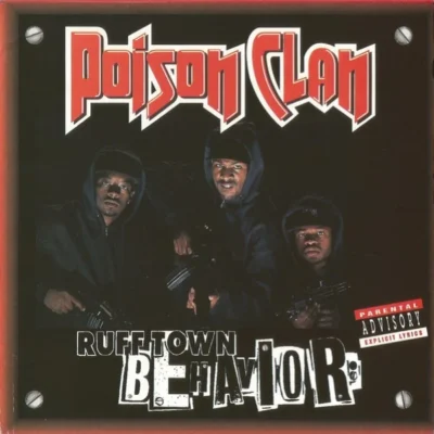 Poison Clan - Ruff Town Behavior (1993) Album cover
