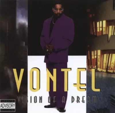 Vontel - Vision Of A Dream