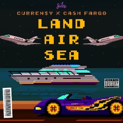 Curren$y & Cash Fargo - 2021 - Land Air Sea