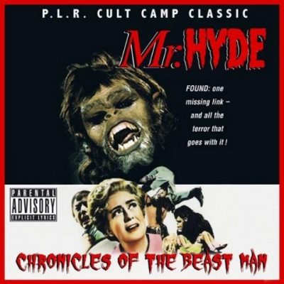 Mr. Hyde - 2008 - Chronicles Of The Beastman