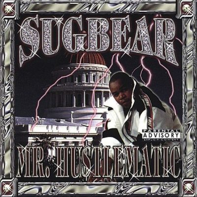 Sugbear - 1999 - Mr. Hustlematic