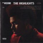 The Weeknd – 2021 – The Highlights